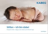Informationsbroschüre "Stillen - ich bin dabei"